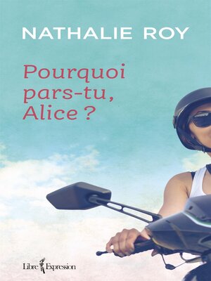 cover image of Pourquoi pars-tu, Alice ?